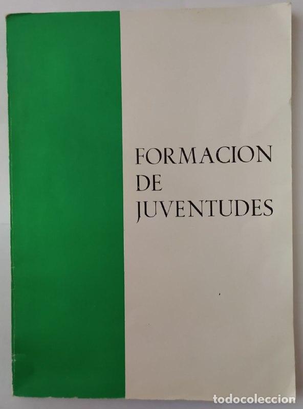 Libros: Formaci&oacute;n de juventudes. - An&oacute;nimo - Foto 1
