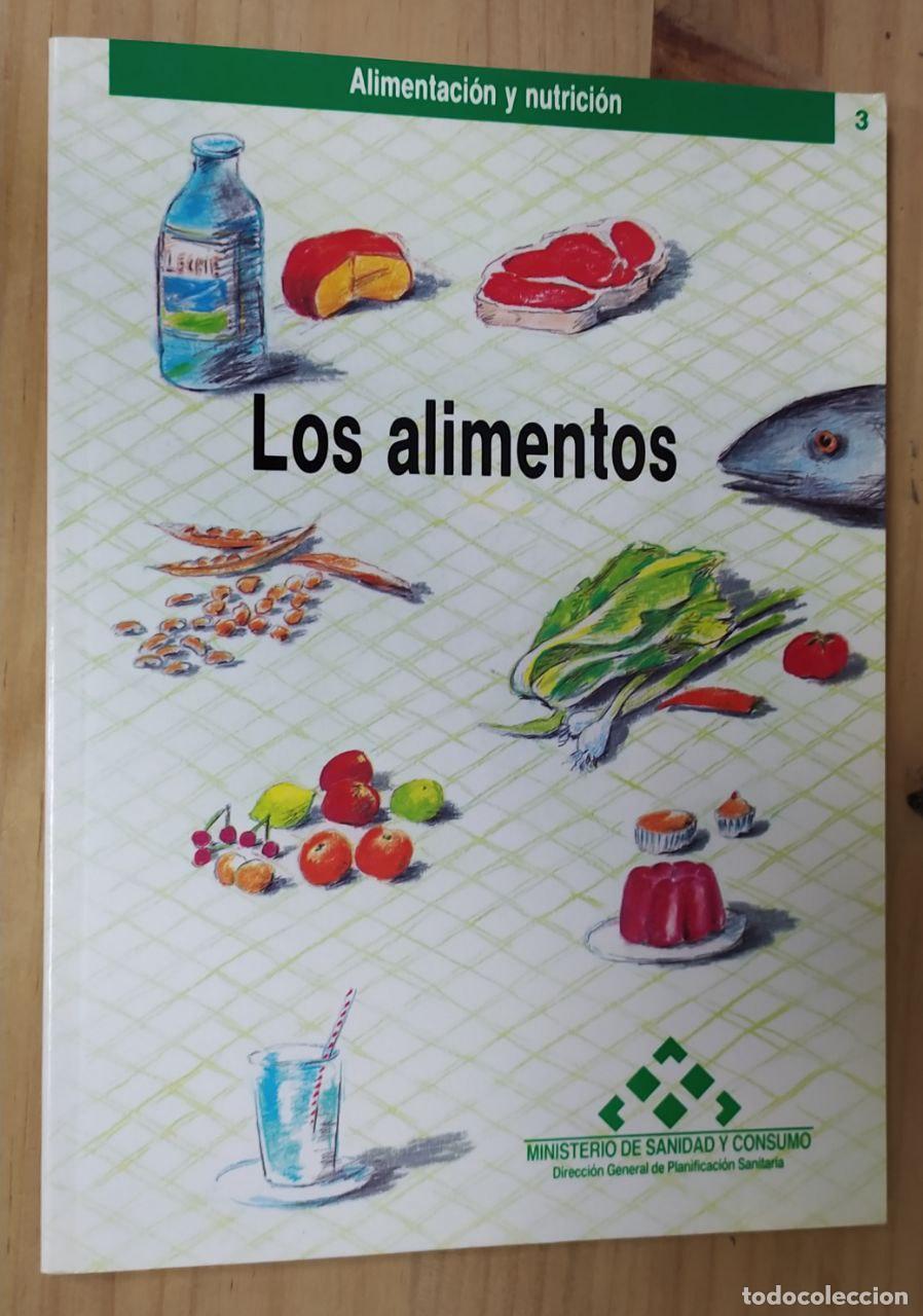 Libros: Los alimentos (n&ordm; 3) - L&oacute;pez Nomdedeu, Consuelo - Foto 1