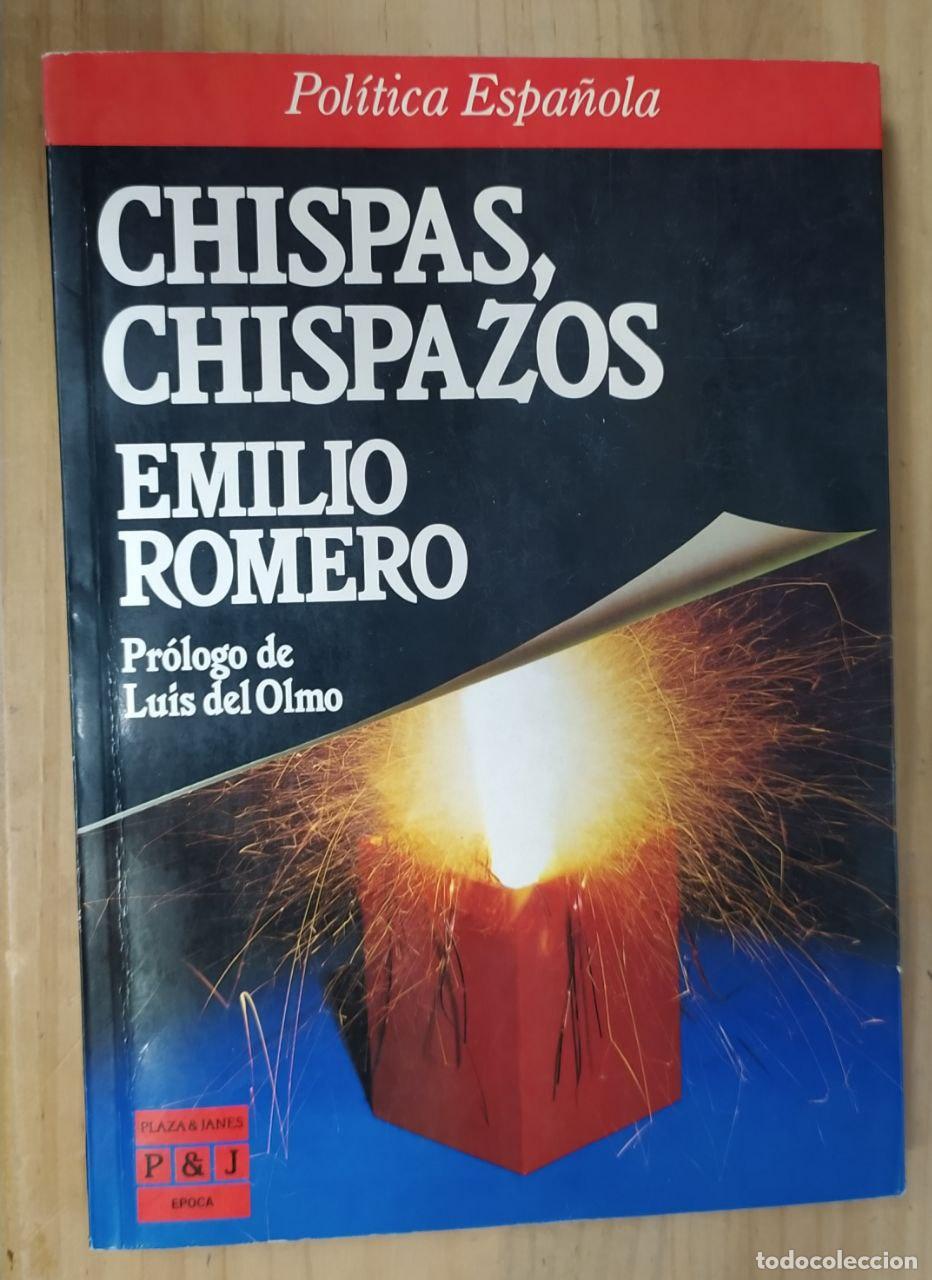 Libros: Chispas, chispazos - Romero, Emilio - Foto 1