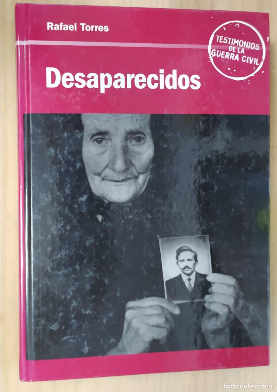 Libros: Desaparecidos - Torres, Rafael (1955- ) - Foto 1