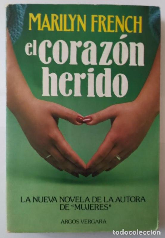 Libros: Coraz&oacute;n herido - French, Marilyn (1929-2009) - Foto 1