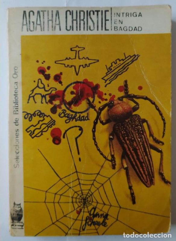 Libros: Intriga en Bagdad. - Christie, Agatha (1890-1976) - Foto 1