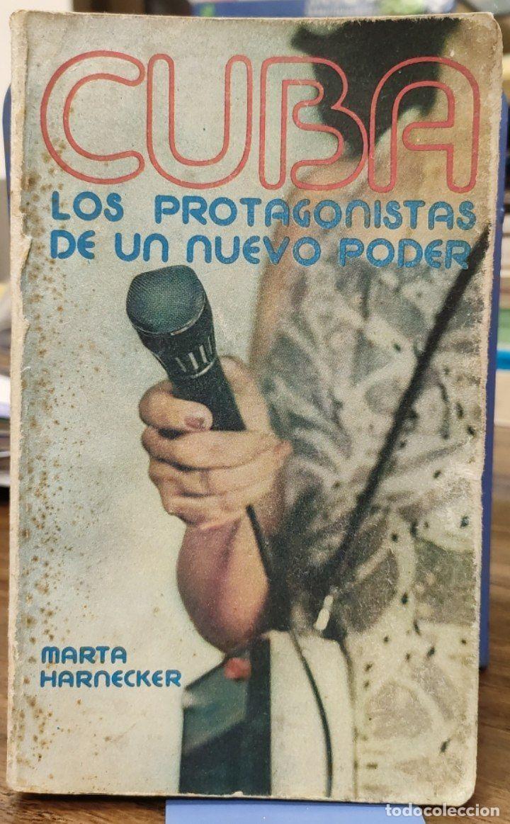 Libros: Cuba. Los protagonistas de un nuevo poder. - Harnerker, Marta. - Foto 1