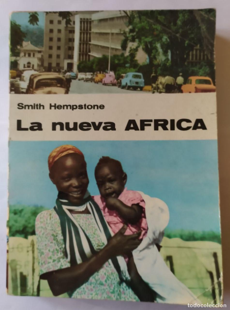 Libros: La nueva &Aacute;frica. - Hempstone, Smith. - Foto 1