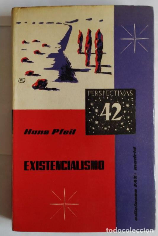 Libros: Existencialismo. - Pfeil, Hans - Foto 1
