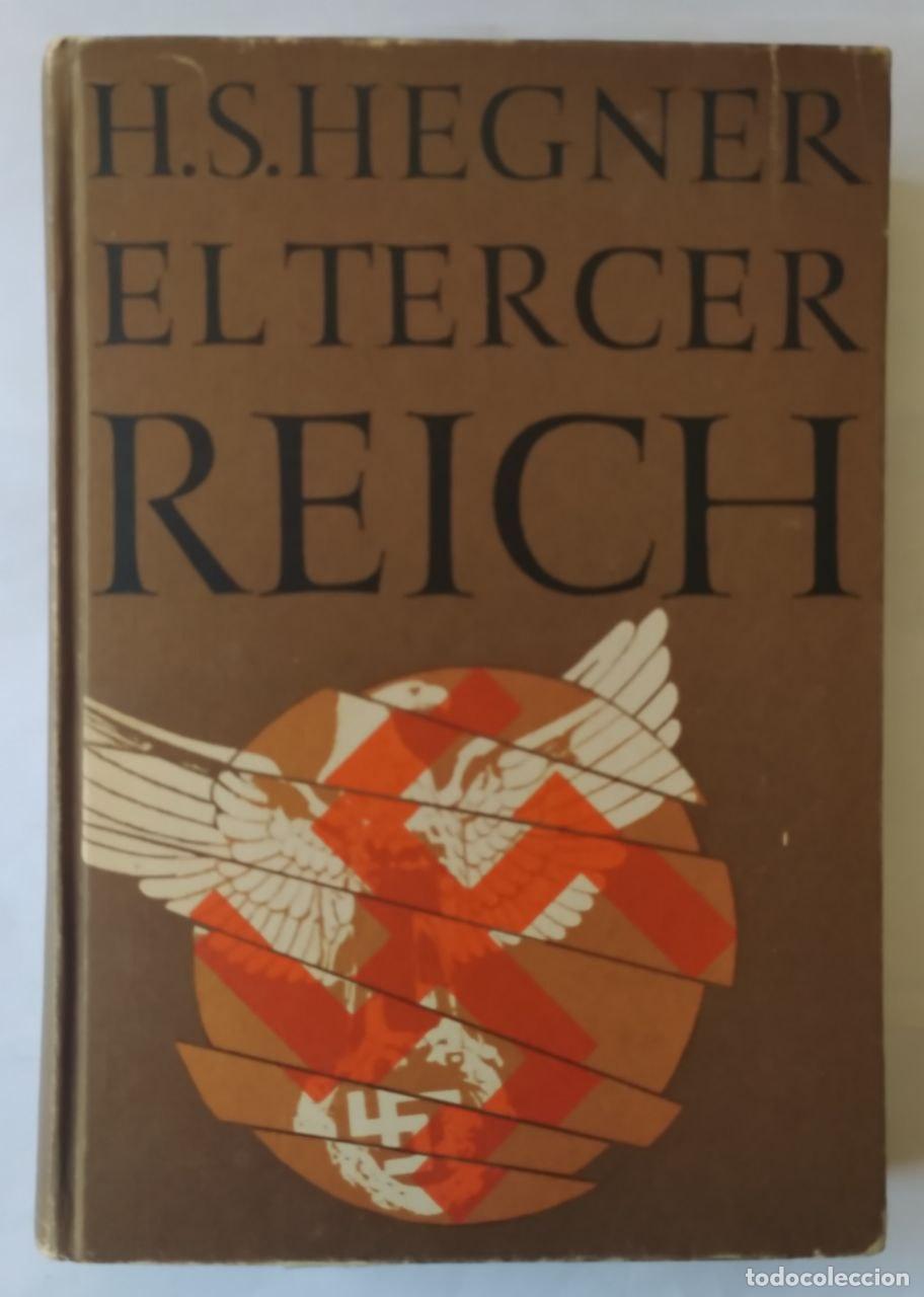 Libros: El tercer Reich. - Hegner, H.S. - Foto 1