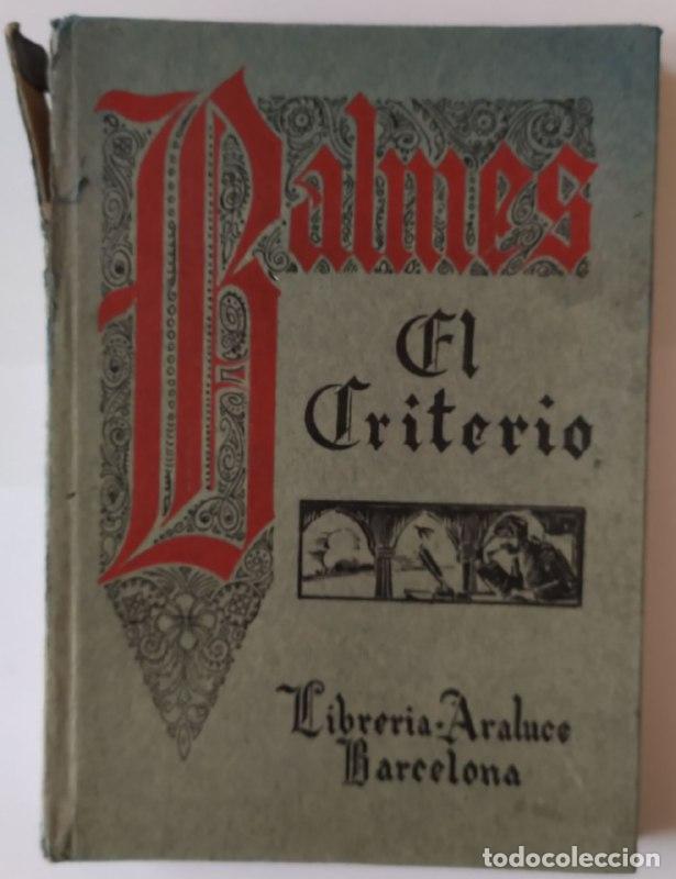Libros: El criterio. - Balmes, Jaime. - Foto 1