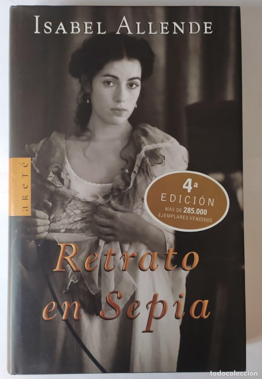 Libros: Retrato en sepia - Allende, Isabel (1942- ) - Foto 1