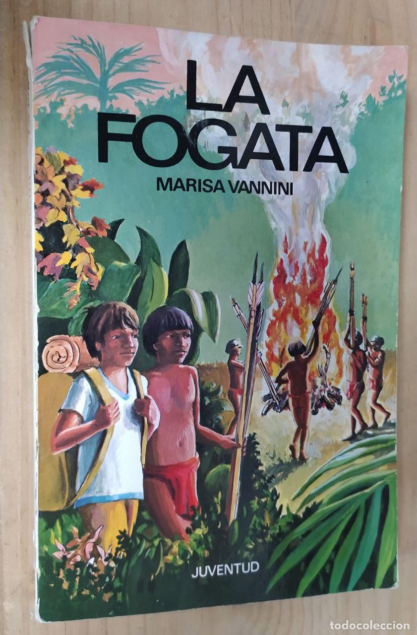 Libros: La fogata - Vannini, Marisa - Foto 1
