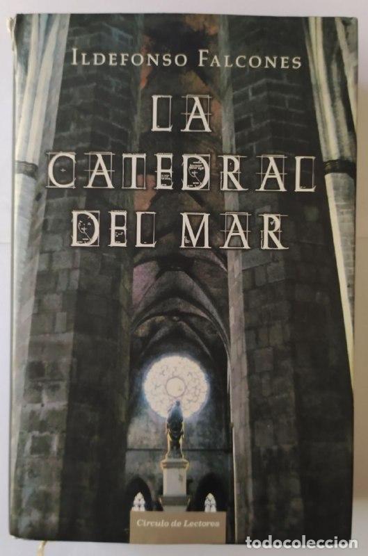 Libros: La catedral del mar - Falcones, Ildefonso (1959- ) - Foto 1