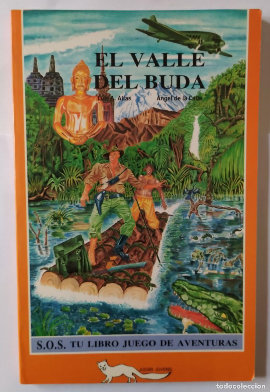 Libros: El valle de Buda - Al&iacute;as, Luis Antonio / Calle, &Aacute;ngel de la (1958-)