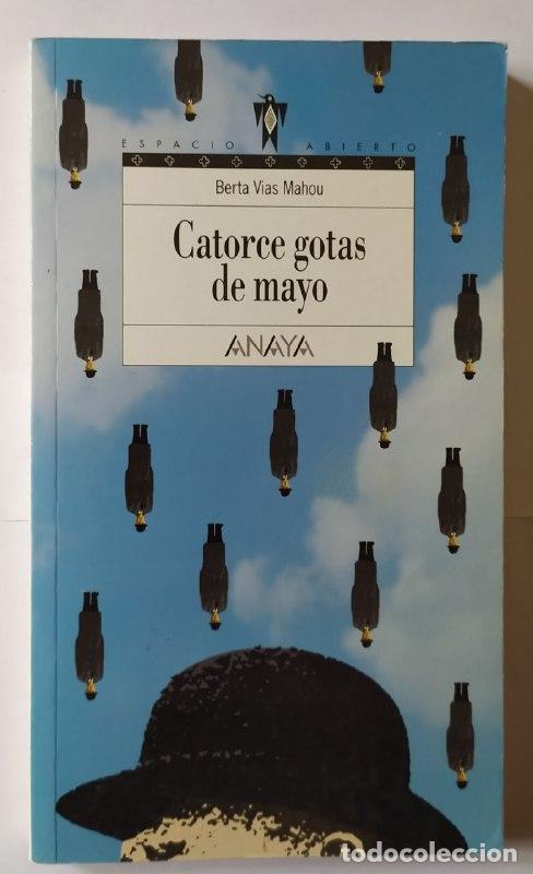 Libros: Catorce gotas de mayo - V&iacute;as Mahou, Berta (1961-) - Foto 1