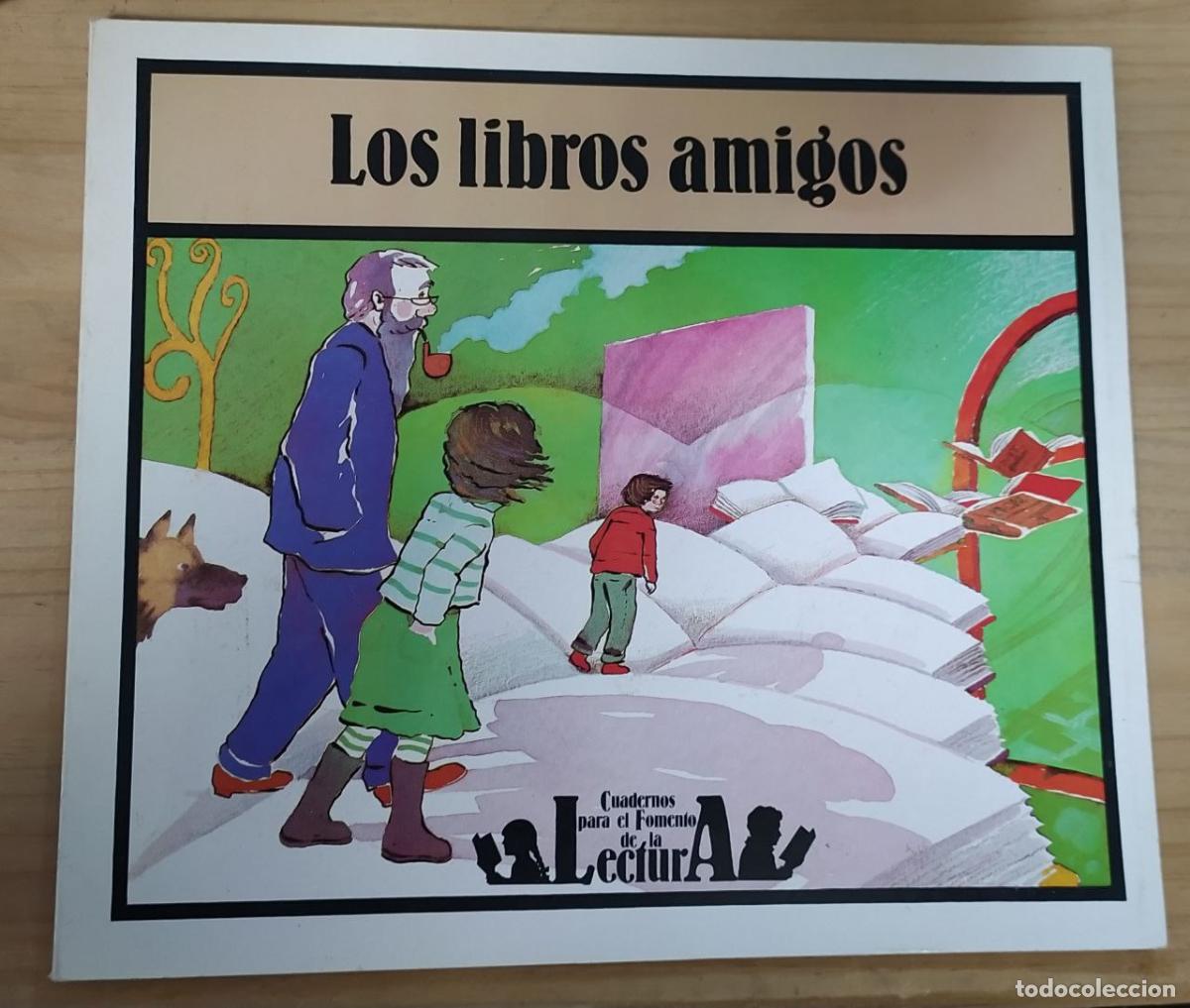 Libros: Los libros amigos - Amo, Montserrat del (1927- ) - Foto 1