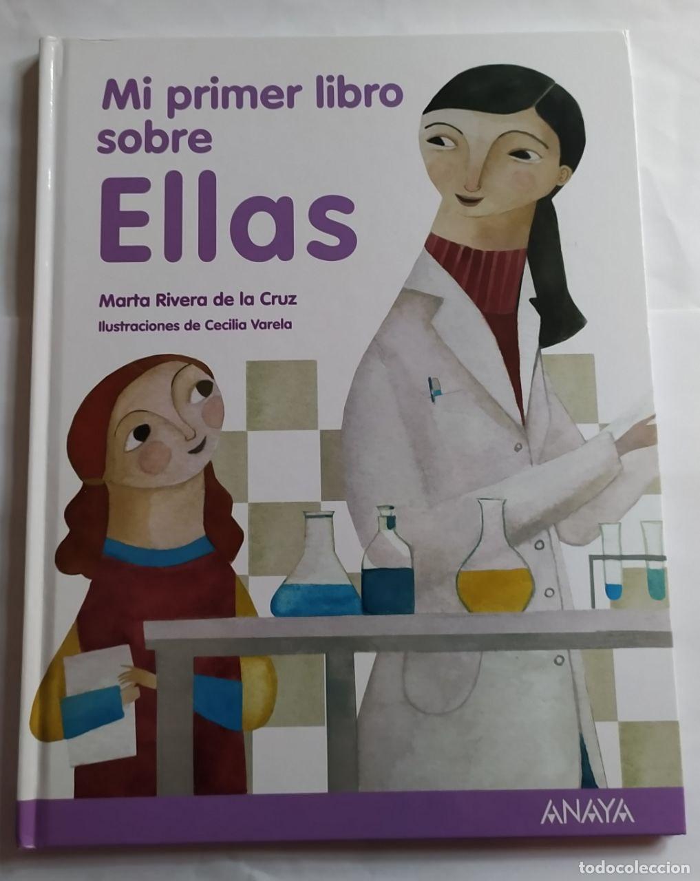Libros: Mi primer libro sobre ellas - Rivera de la Cruz, Marta (1970-) - Foto 1