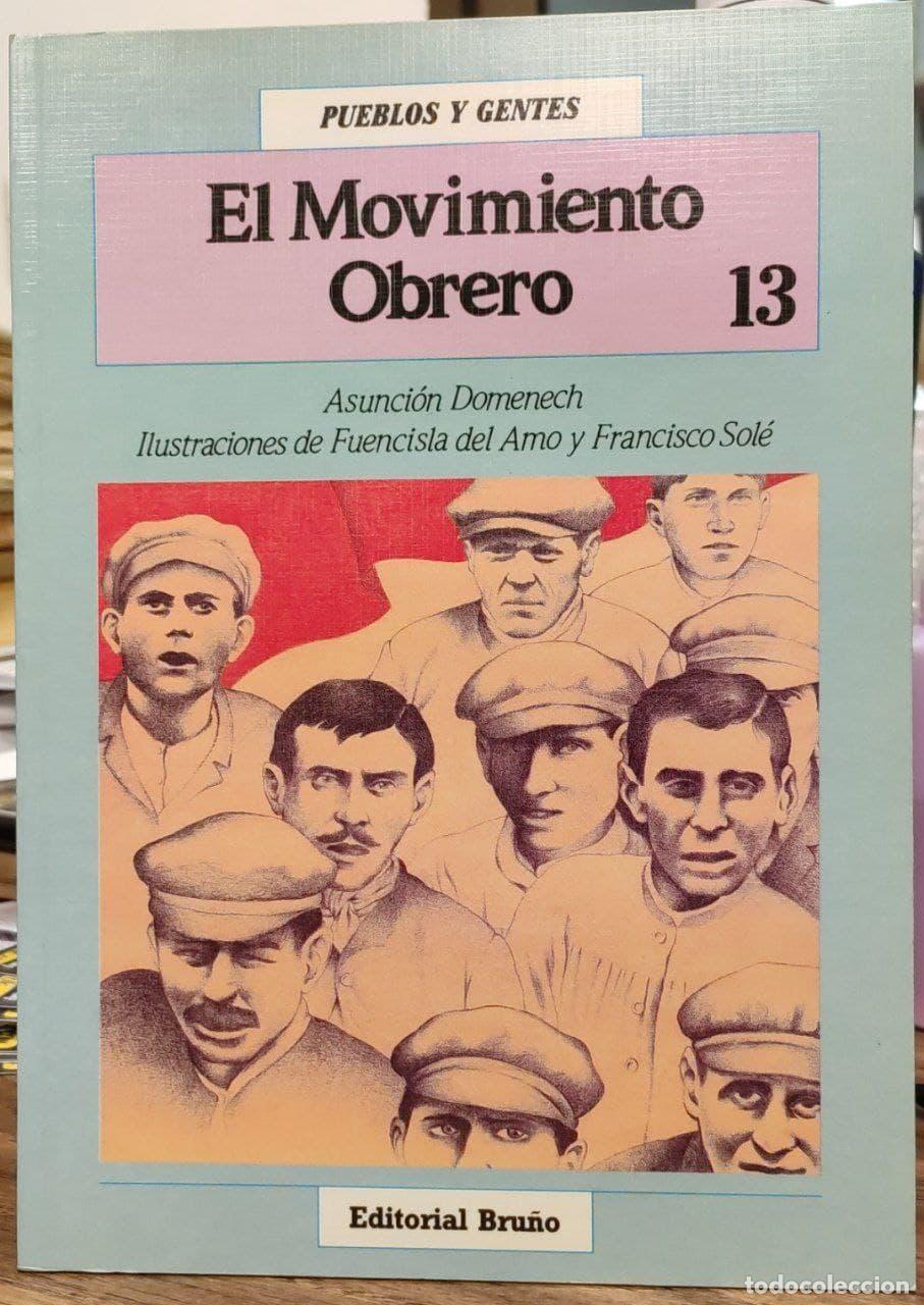 Libros: El movimiento obrero (n&ordm;13) - Domenech, Assumpci&oacute; - Foto 1