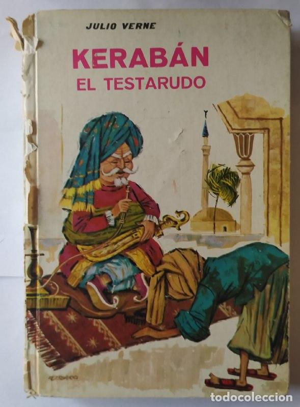 Libros: Kerab&aacute;n el testaduro. - Verne, Julio (1828-1905) - Foto 1