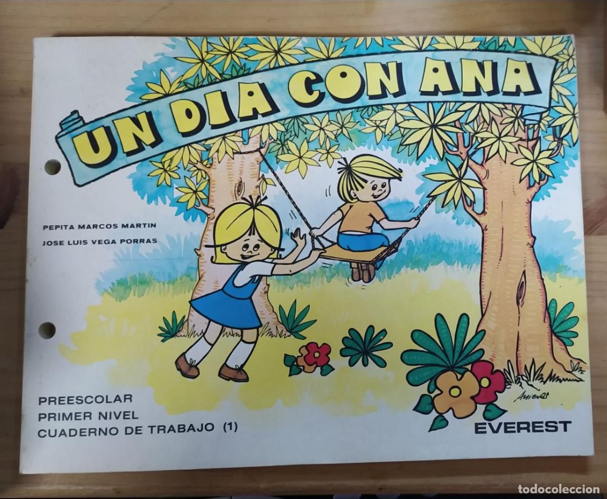 Livres: Un d&iacute;a con Ana, Preescolar, primer nivel. Cuaderno de trabajo, n. 1 - Marcos Mart&iacute;n, Pepita Vega Po
