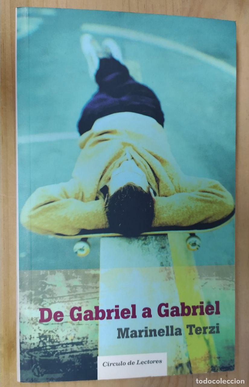 Libros: De Gabriel a Gabriel - Terzi, Marinella (1958- ) - Foto 1