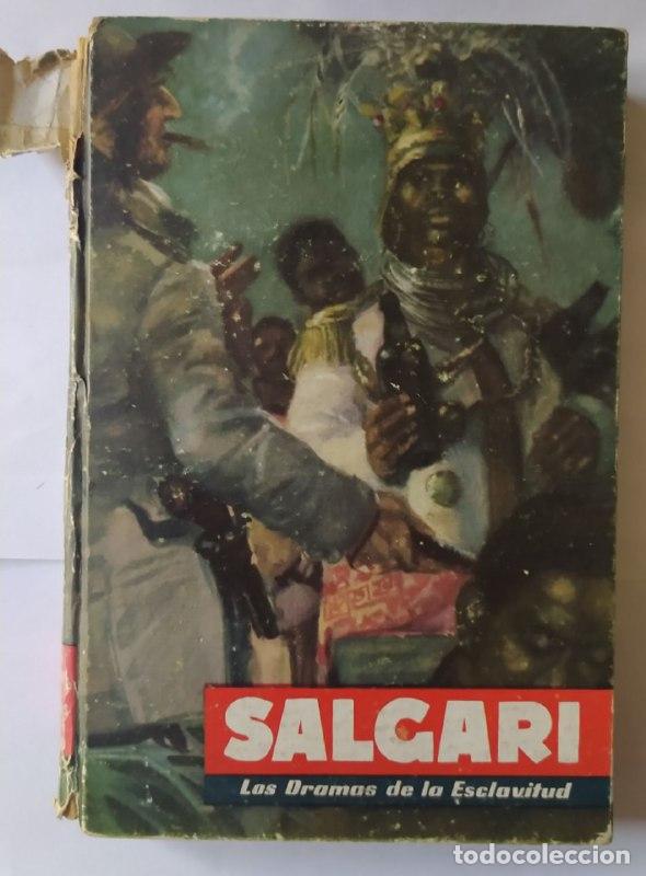 Libros: Los dramas de la esclavitud. - Salgari, Emilio (1862-1911) - Foto 1