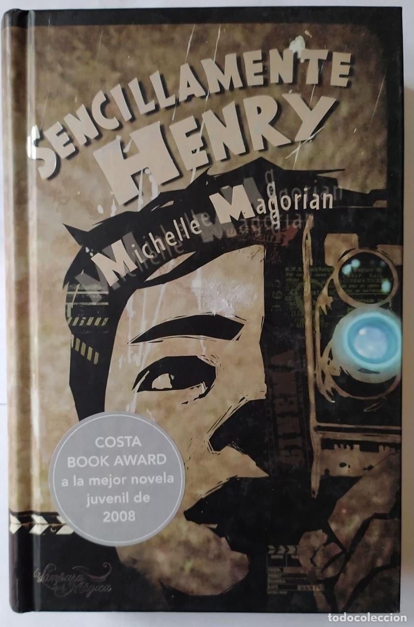 Libros: Sencillamente Henry - Magorian, Michelle / Ram&iacute;rez Tello, Pilar . tr. - Foto 1