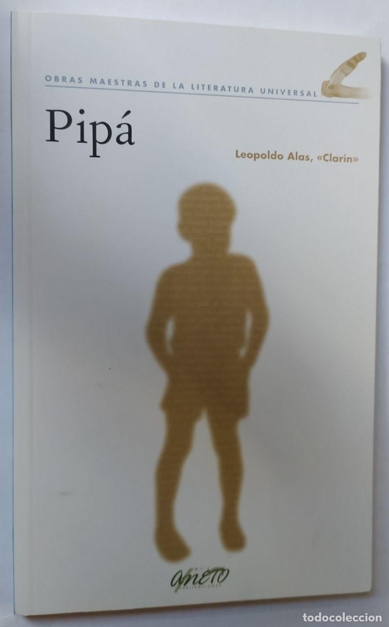 Libros: Pip&aacute; - Alas Clar&iacute;n, Leopoldo (1852-1901) - Foto 1
