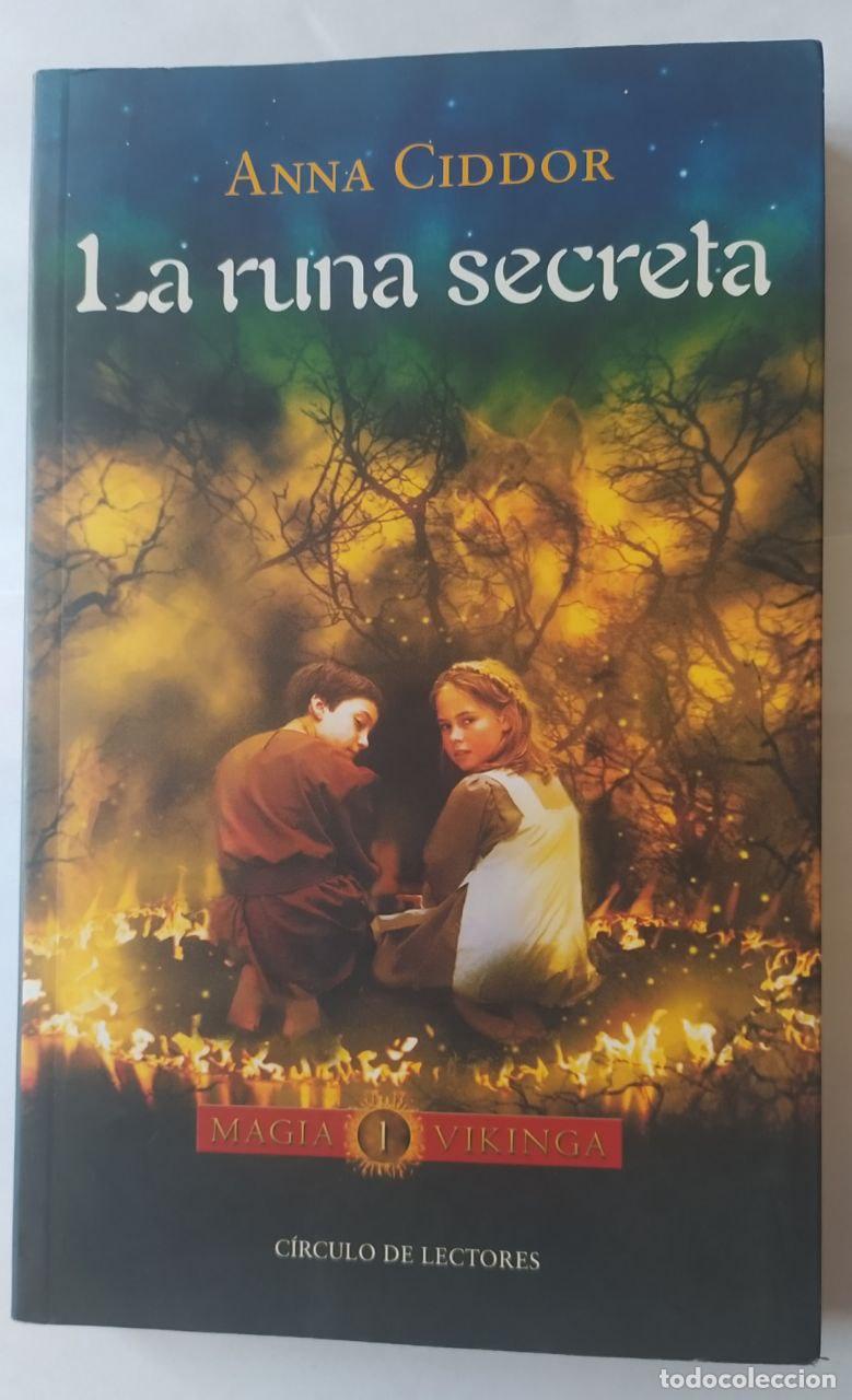 Libros: La runa secreta - Ciddor, Anna / Soler Chic, Joan . tr. - Foto 1