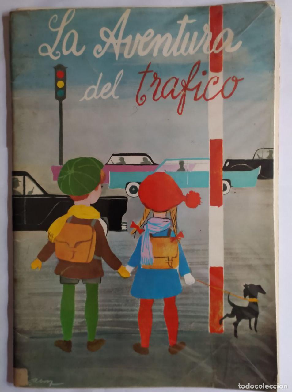 Libros: La aventura del tr&aacute;fico. - An&oacute;nimo - Foto 1