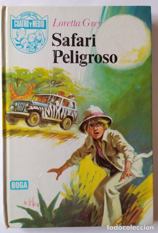 Libros: Safari peligroso. - Grey, Loretta - Foto 1