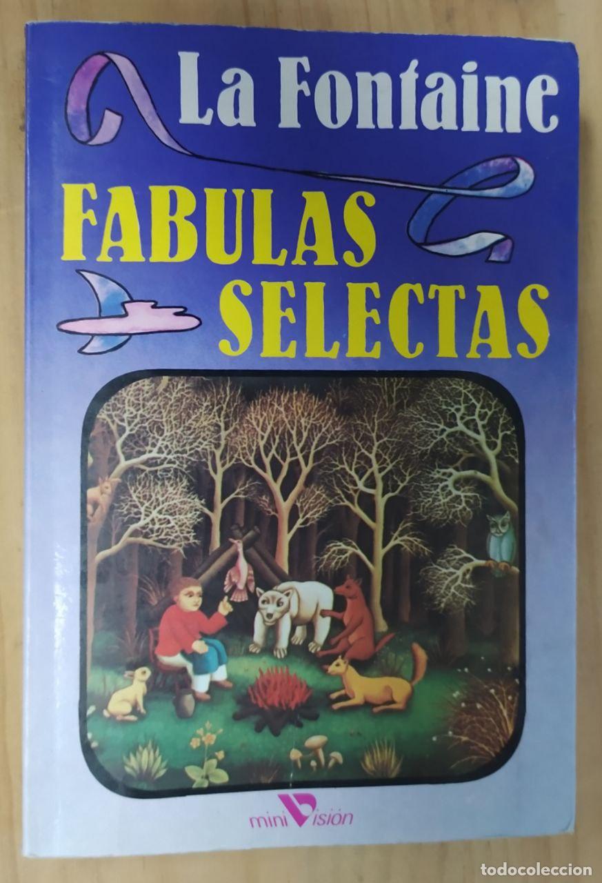 Libros: F&aacute;bulas selectas - La Fontaine, Jean de (1621-1695) - Foto 1