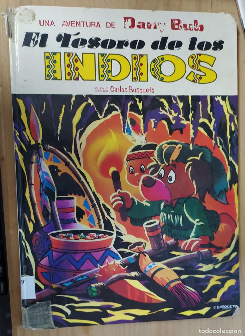 Libros: Las aventuras de Dany y Bub. El tesoro de los indios. - Busquets, Carlos - Foto 1