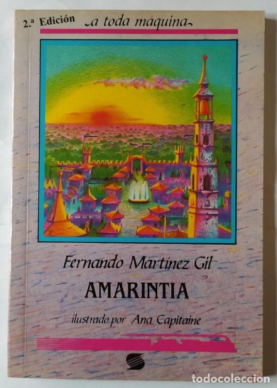Libros: Amarintia - Mart&iacute;nez-Gil, Fernando (1956-) - Foto 1