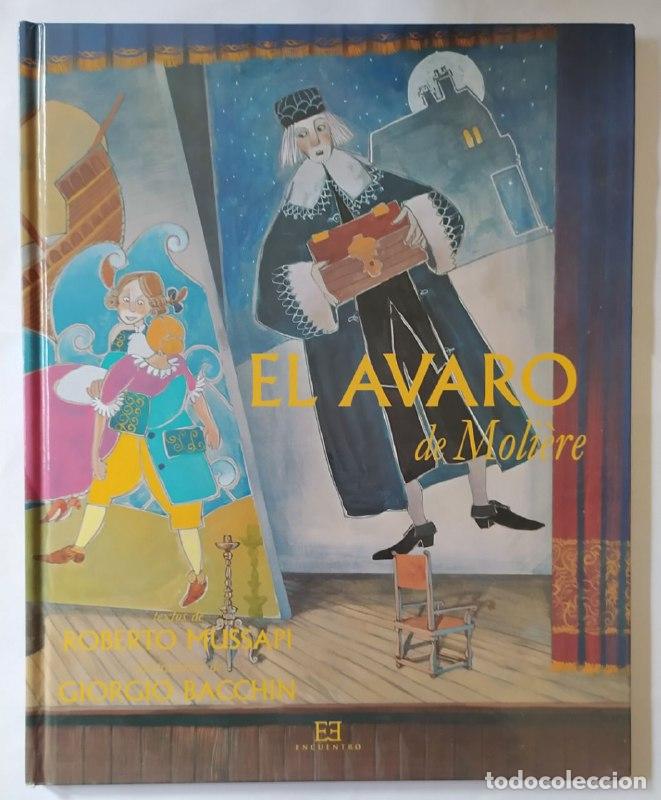 Libros: El avaro de Moli&egrave;re - Mussapi, Roberto. - Foto 1