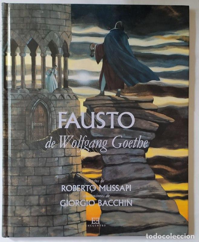 Libros: Fausto de Wolfgang Goethe. - Mussapi, Roberto. - Foto 1