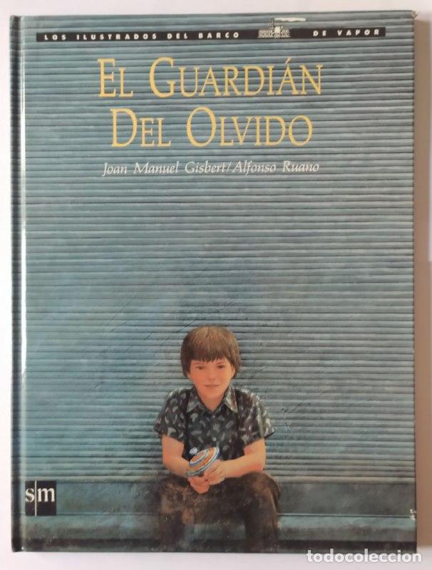 Libros: El guardi&aacute;n del olvido - Gisbert, Joan Manuel (1949-) - Foto 1