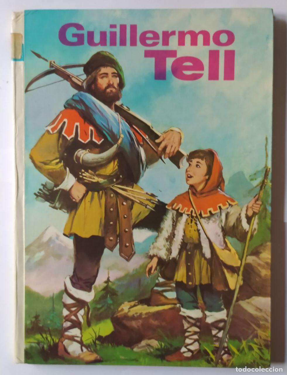 Libros: Guillermo Tell. - Ardanuy, J. - Foto 1