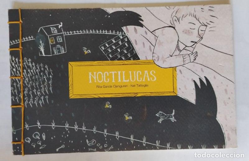 B&uuml;cher: Noctilucas. - Garc&iacute;a Ojanguren, Rita / Tattaglia, Nat.