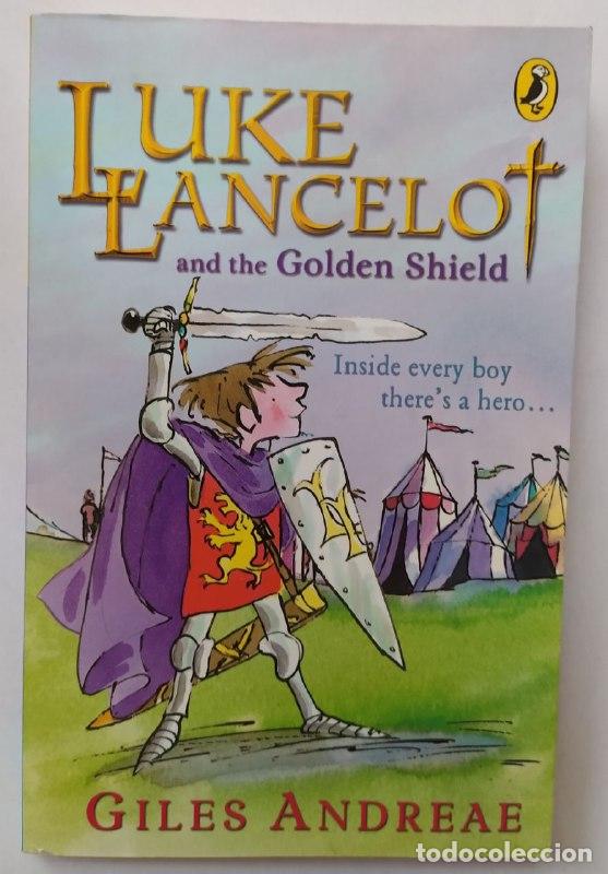 Libros: Luke Lancelot: The Golden Shield - Andreae, Giles. - Foto 1