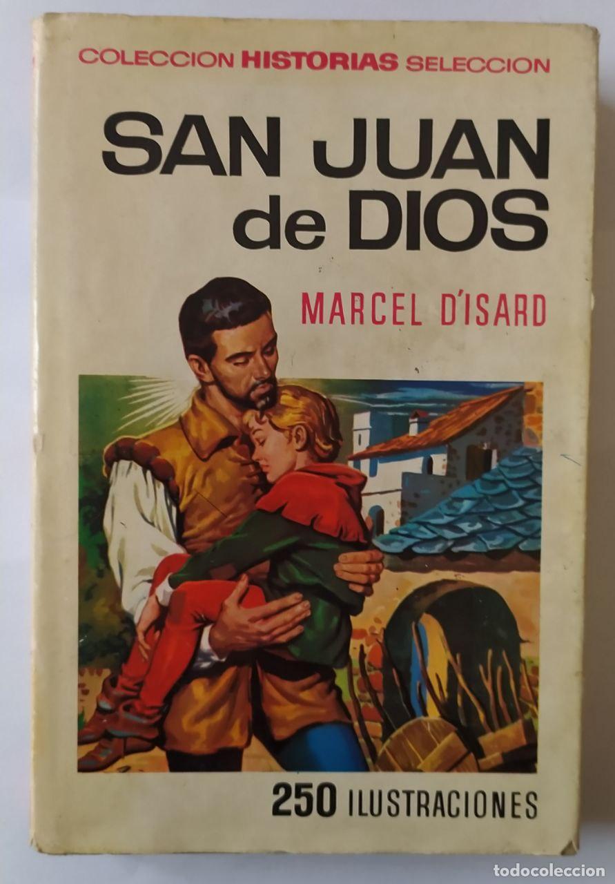 Libros: San Juan de Dios. - Disard, Marcel - Foto 1