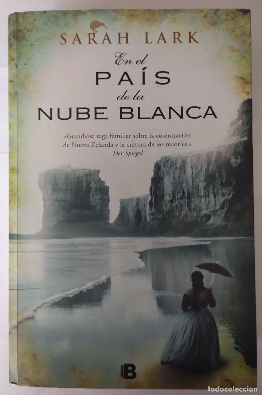 Libros: En el pa&iacute;s de la nube blanca - Lark, Sarah - Foto 1