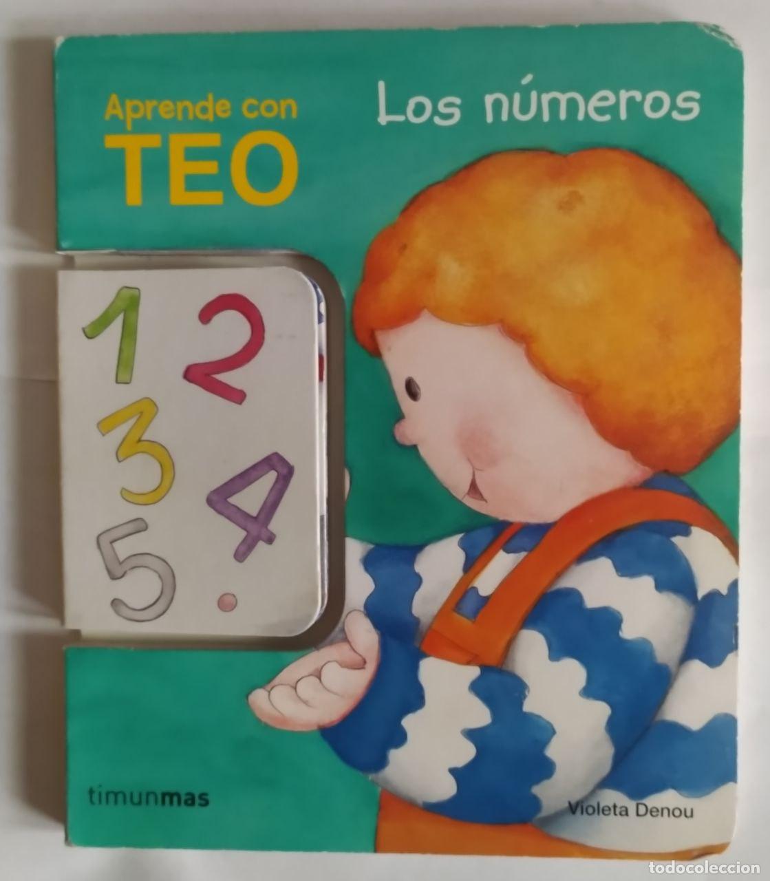 Libros: Los n&uacute;meros. Aprende con TEO. - Denou, Violeta / Denou, Violeta . il. - Foto 1