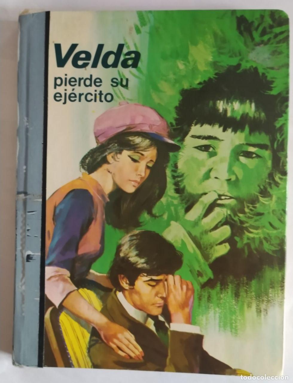 Libros: Velda pierde su ej&eacute;rcito. - Garc&iacute;a Corella, Laura. - Foto 1