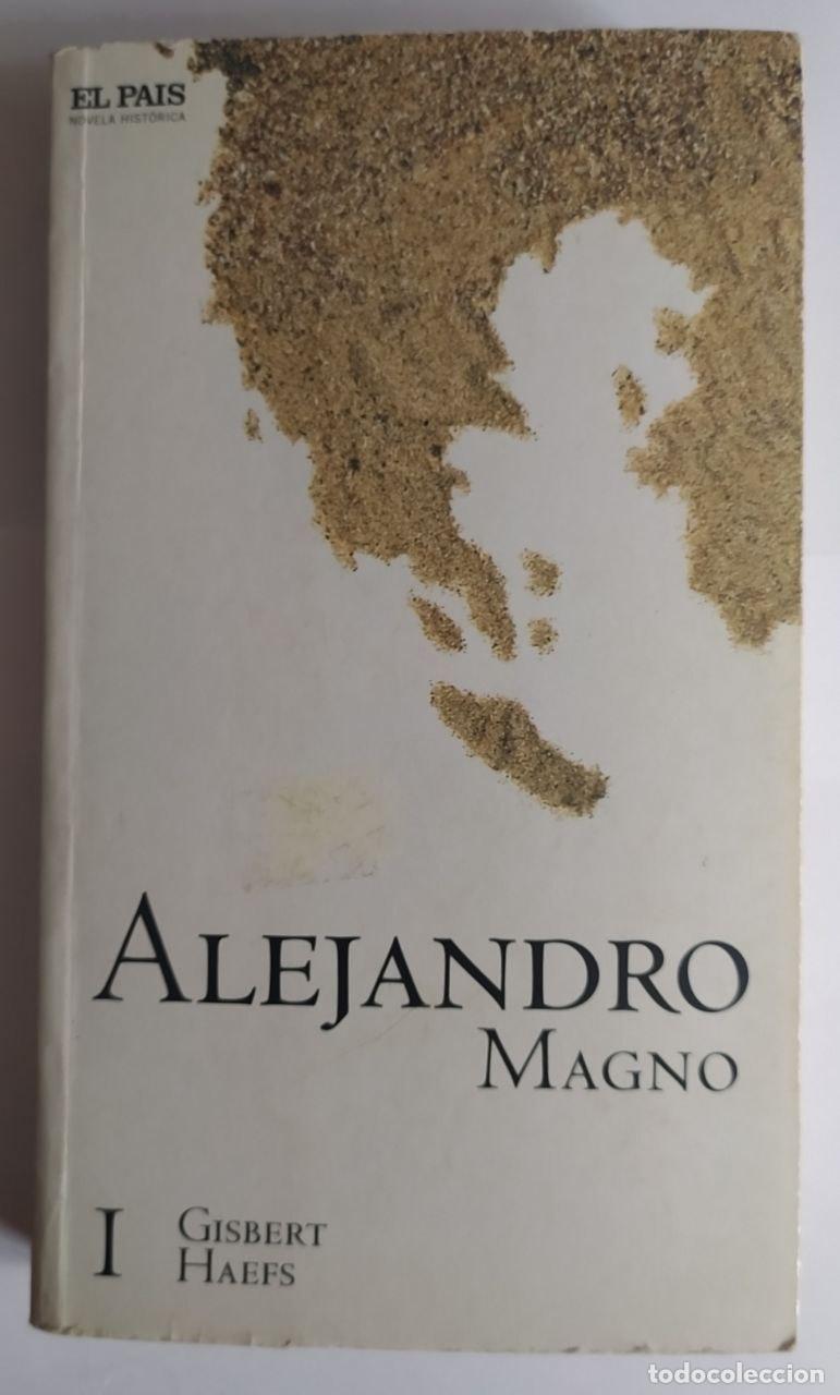 Libros: Alejandro Magno. - Haefs, Gisbert - Foto 1