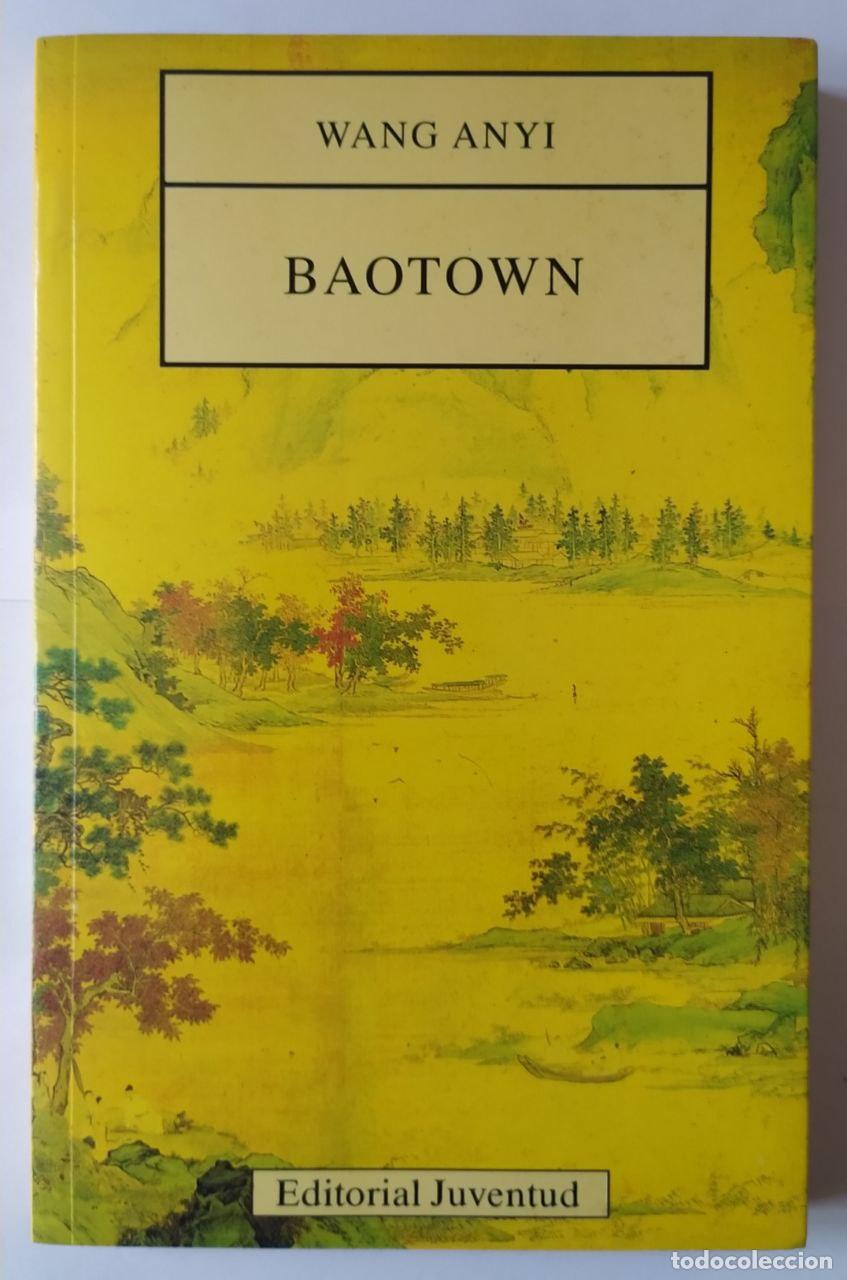 Libros: Baotown - Anyi, Wang / Dauer, Herminia . tr. - Foto 1
