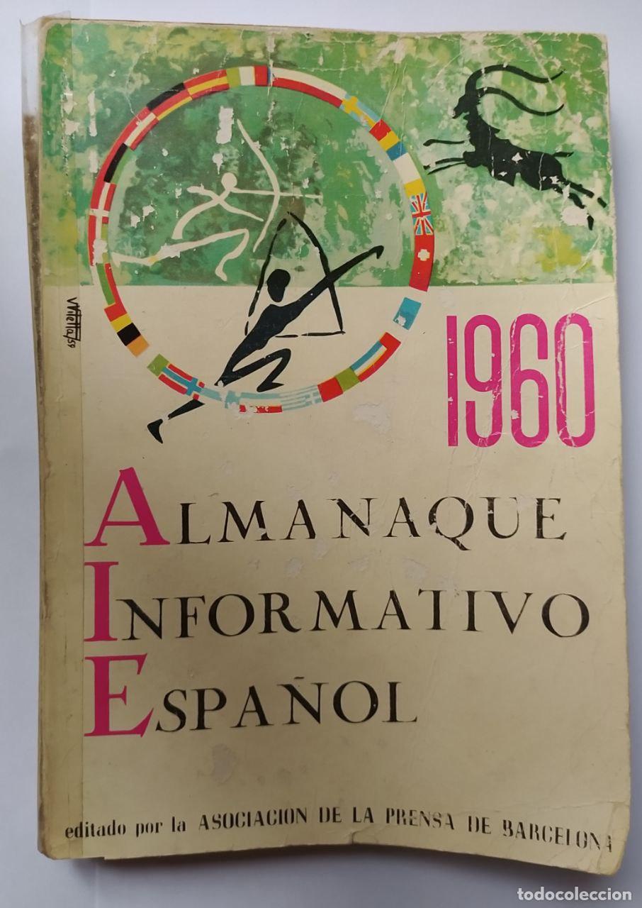 Libros: Almanaque informativo espa&ntilde;ol a&ntilde;o 1960 - An&oacute;nimo - Foto 1