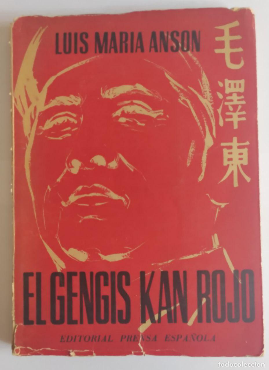 Libros: El gengis Kan rojo. - Anson, Luis Mar&iacute;a - Foto 1
