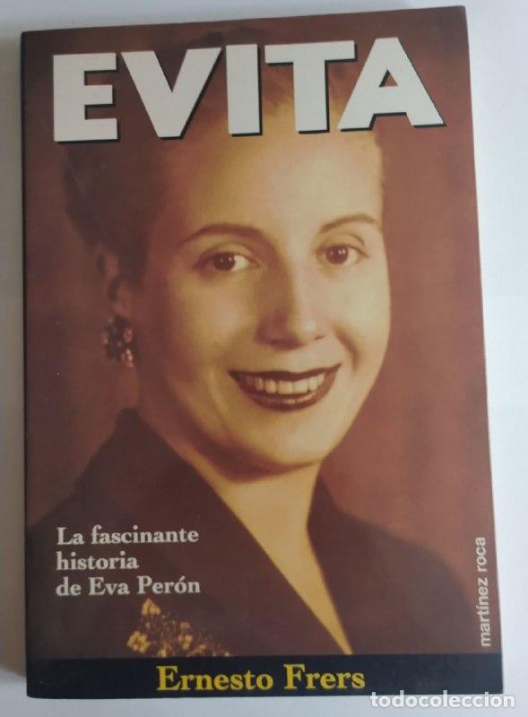 Libros: Evita - Frers, Ernesto (1936-) - Foto 1