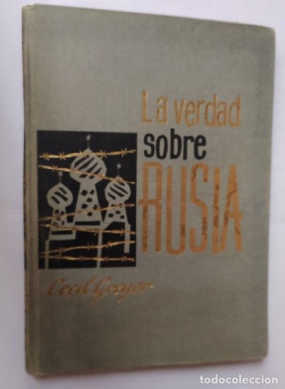 Libros: La verdad sobre Rusia. - Gregor, Cecil. - Foto 1