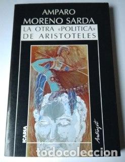 Libros: La otra pol&iacute;tica de Arist&oacute;teles. Cultura de masas y divulgaci&oacute;n del arquetipo viril. - Moreno Sard&agrave;,