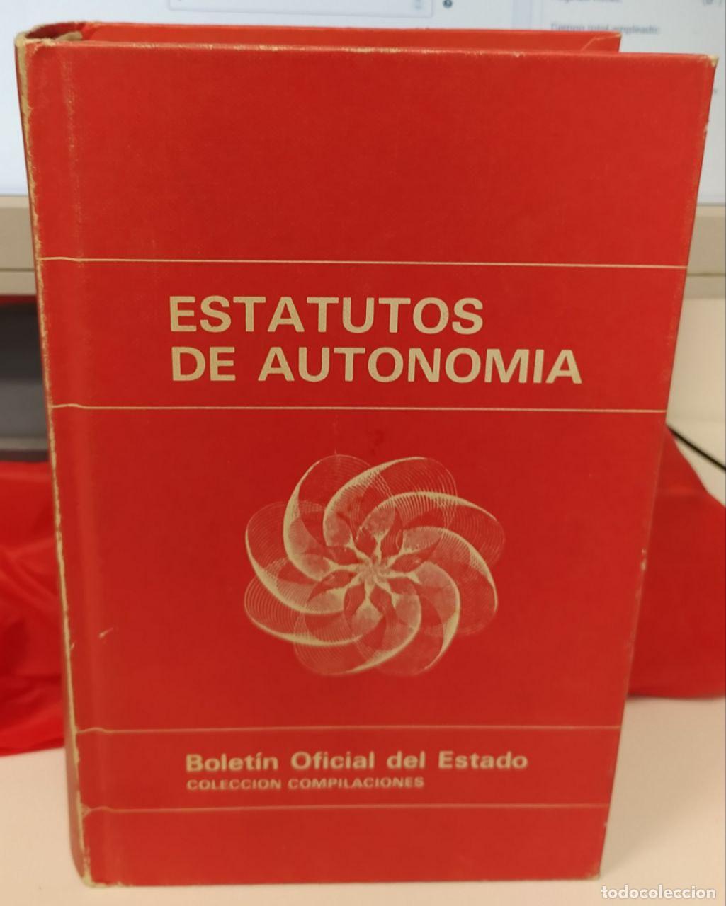 Libros: Estatutos de autonom&iacute;a - An&oacute;nimo. - Foto 1