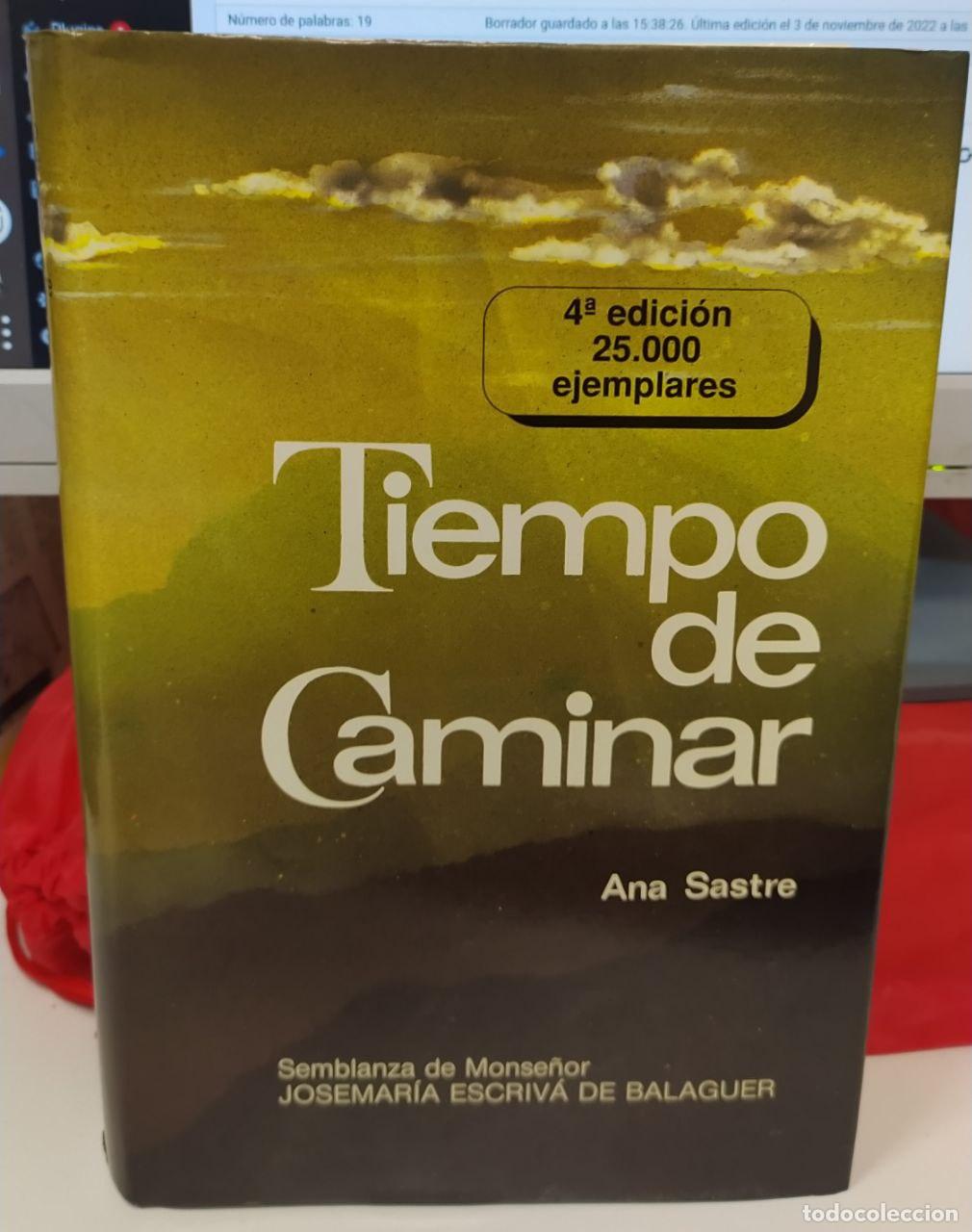 Libros: Tiempo de caminar - Sastre, Ana - Foto 1